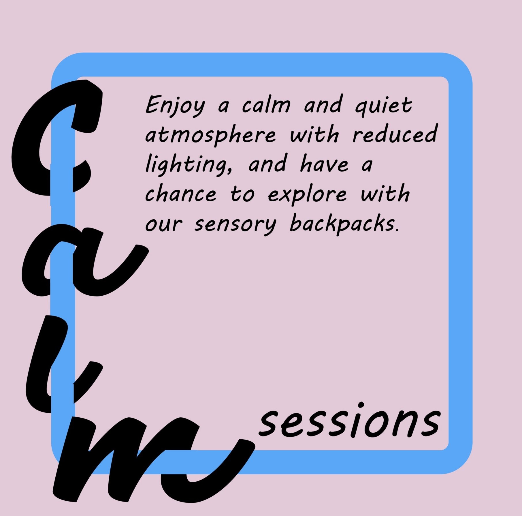 Calm Session